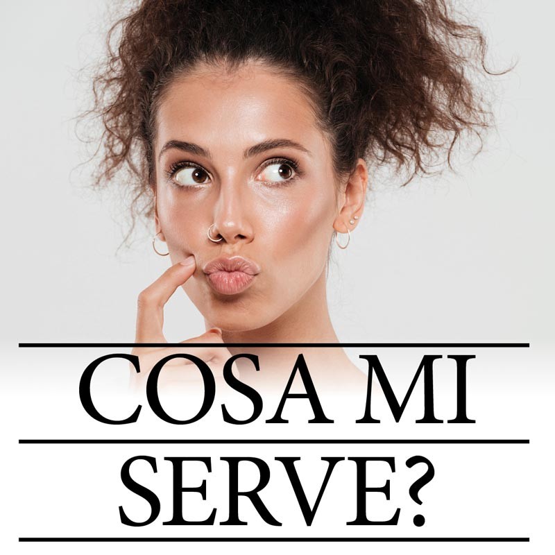 Cosa mi serve